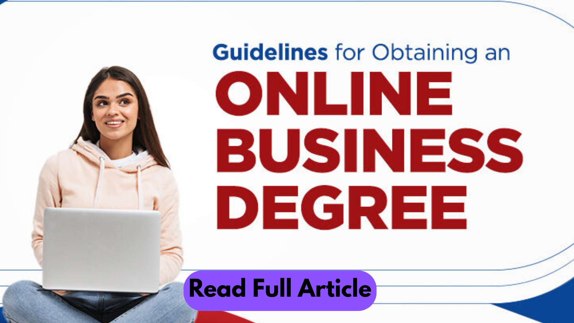 Complete Guide to Online Business Degrees: Courses, Benefits, and Career Paths